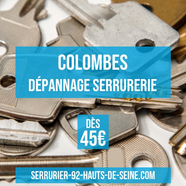 Serrurier Colombes 92